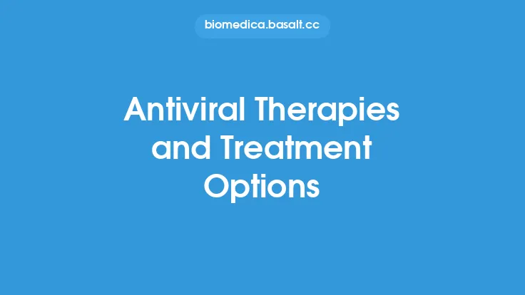 Antiviral Therapies and Treatment Options Thumbnail
