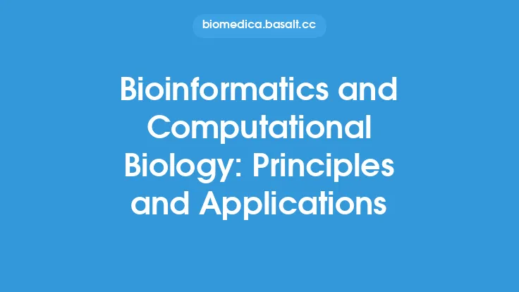 Bioinformatics and Computational Biology: Principles and Applications Thumbnail