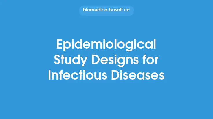 Epidemiological Study Designs for Infectious Diseases Thumbnail