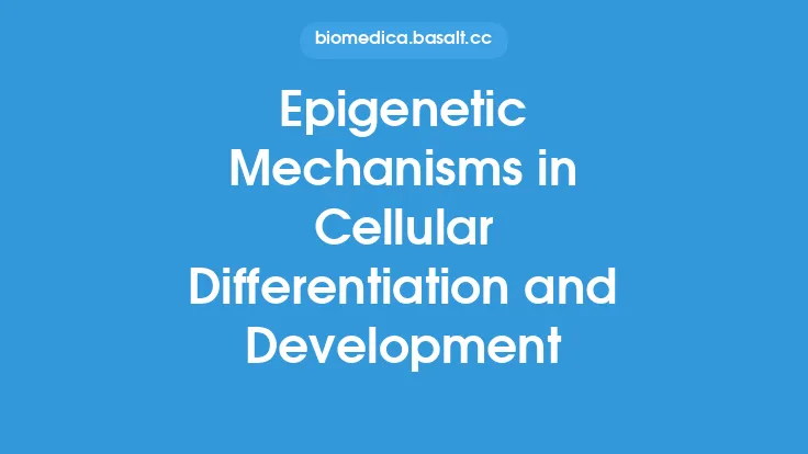 Epigenetic Mechanisms in Cellular Differentiation and Development Thumbnail