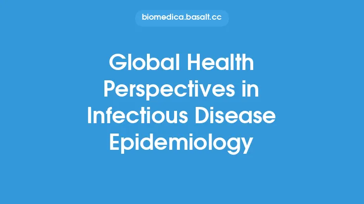 Global Health Perspectives in Infectious Disease Epidemiology Thumbnail