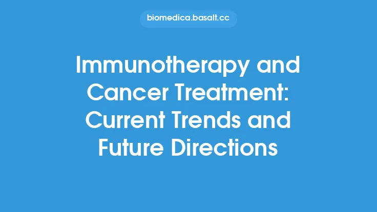 Immunotherapy and Cancer Treatment: Current Trends and Future Directions Thumbnail