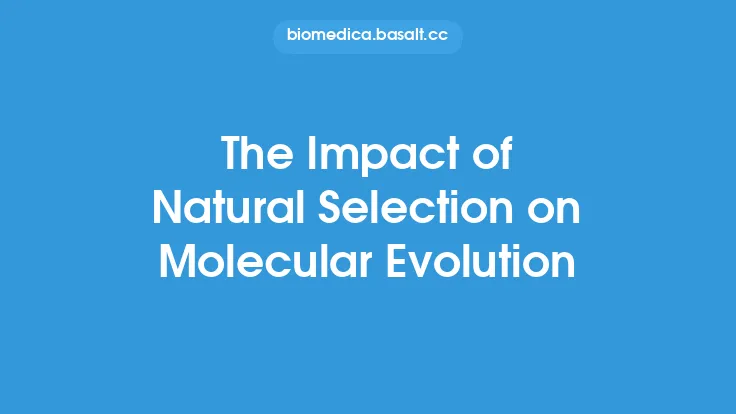 The Impact of Natural Selection on Molecular Evolution Thumbnail