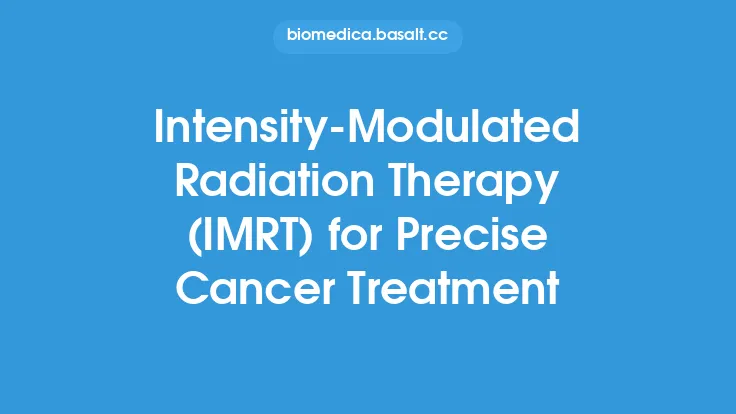 Intensity-Modulated Radiation Therapy (IMRT) for Precise Cancer Treatment Thumbnail