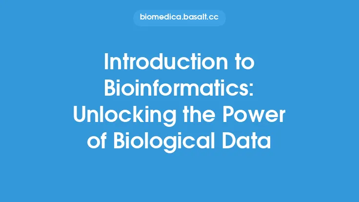Introduction to Bioinformatics: Unlocking the Power of Biological Data Thumbnail