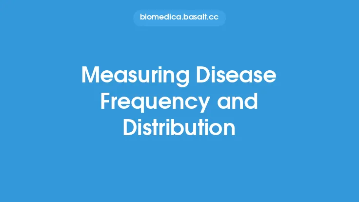 Measuring Disease Frequency and Distribution Thumbnail