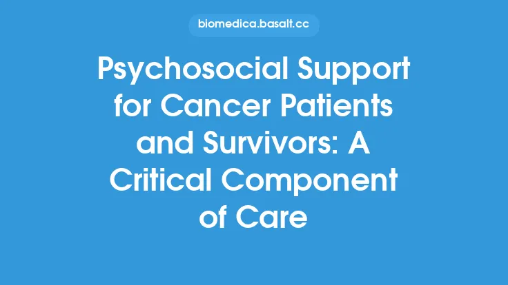 Psychosocial Support for Cancer Patients and Survivors: A Critical Component of Care Thumbnail