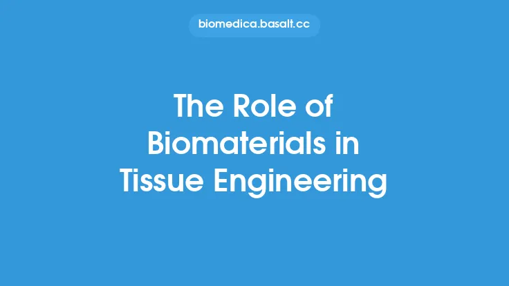 The Role of Biomaterials in Tissue Engineering Thumbnail