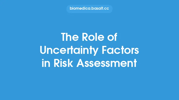 The Role of Uncertainty Factors in Risk Assessment Thumbnail