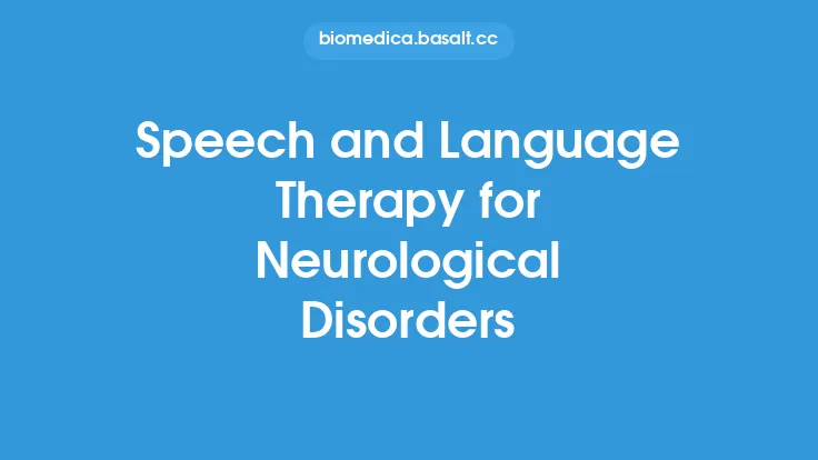 Speech and Language Therapy for Neurological Disorders Thumbnail
