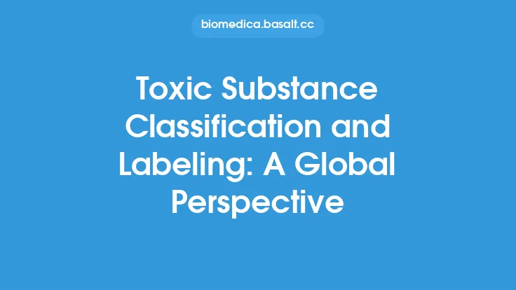 Toxic Substance Classification and Labeling: A Global Perspective Thumbnail