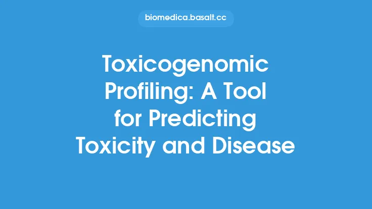 Toxicogenomic Profiling: A Tool for Predicting Toxicity and Disease Thumbnail