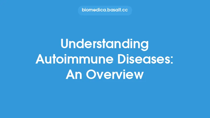 Understanding Autoimmune Diseases: An Overview Thumbnail